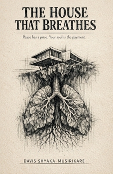 The House That Breathes