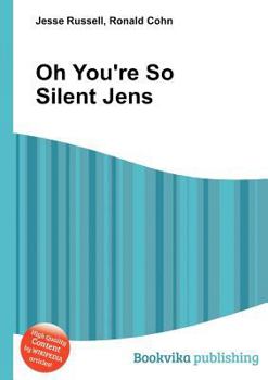 Paperback Oh You're So Silent Jens Book