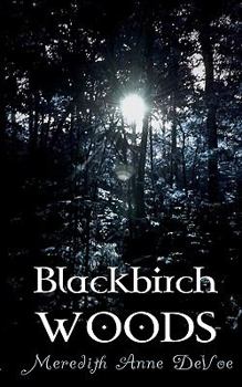 Paperback Blackbirch Woods Book