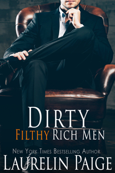 Paperback Dirty Filthy Rich Men Book