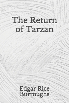 Paperback The Return of Tarzan: (Aberdeen Classics Collection) Book