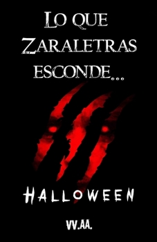 Paperback Lo que Zaraletras esconde... Halloween [Spanish] Book