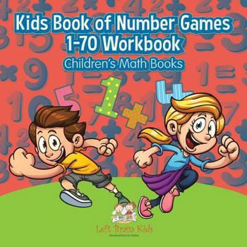 Paperback Kids Book of Number Games 1-70 Workbook Children's Math Books Book