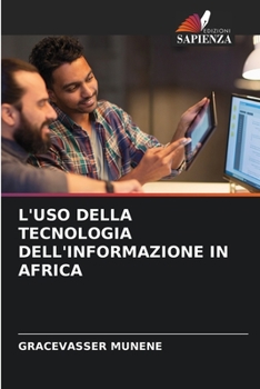Paperback L'Uso Della Tecnologia Dell'informazione in Africa [Italian] Book