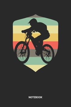 Notebook: Dotted Lined Retro Mountain Bike Themed Notebook (6x9 inches) ideal as a Vintage Cycle MTB Journal. Perfect as a Mountainbike Downhill Biycle Lover. Great gift for Kids, Men and Women