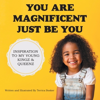 Paperback You Are Magnificent Just Be You Book