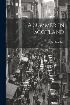 Paperback A Summer in Scotland Book