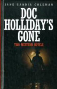 Hardcover Doc Holliday's Gone Book