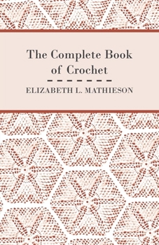 Paperback The Complete Book of Crochet Book