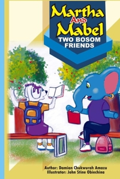 Paperback Martha & Mabel Two Bosom Friends Book