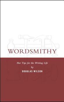 Paperback Wordsmithy: Hot Tips for the Writing Life Book