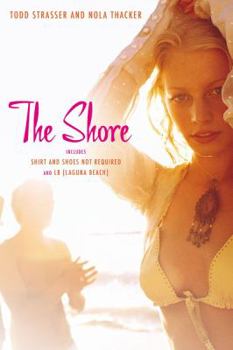 Paperback The Shore: Shirt and Shoes Not Required/LB (Laguna Beach) Book