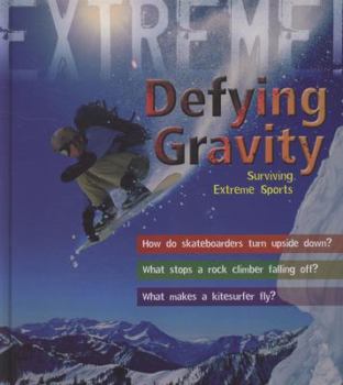 Defying Gravity: Surviving Extreme Sports