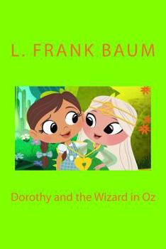 Paperback Dorothy and the Wizard in Oz Book