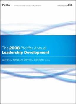 Hardcover The 2008 Pfeiffer Annual: Leadership Development [With CDROM] Book