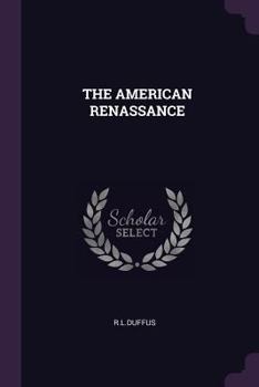 Paperback The American Renassance Book