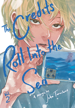 Paperback The Credits Roll Into the Sea Volume 2 Book