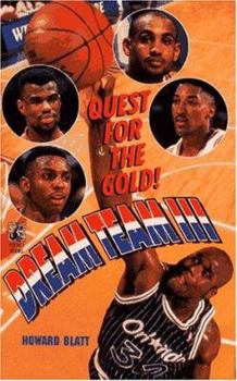 Mass Market Paperback Quest for the Gold: Dream Team III: Quest for the Gold Book