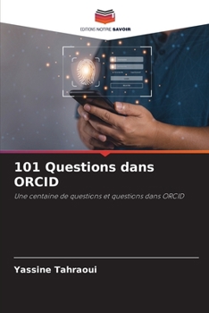 Paperback 101 Questions dans ORCID [French] Book