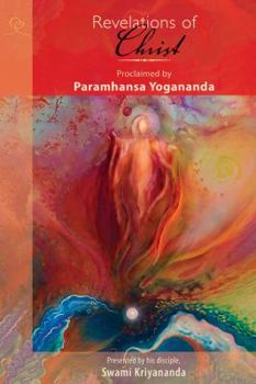 Hardcover Revelations of Christ Proclaimed by Paramhansa Yogananda Book