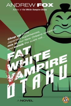 Paperback Fat White Vampire Otaku Book