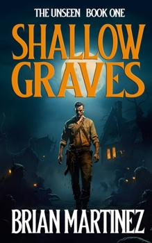 Paperback Shallow Graves: The Unseen - Book One Book