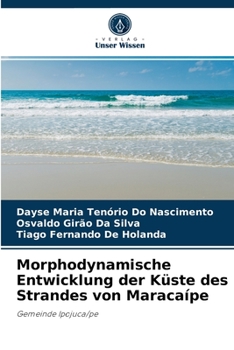 Paperback Morphodynamische Entwicklung der Küste des Strandes von Maracaípe [German] Book
