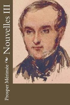 Paperback Nouvelles III [French] Book
