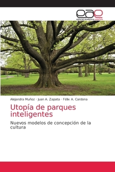 Paperback Utopía de parques inteligentes [Spanish] Book