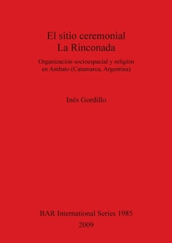 Paperback El sitio ceremonial La Rinconada [Spanish] Book