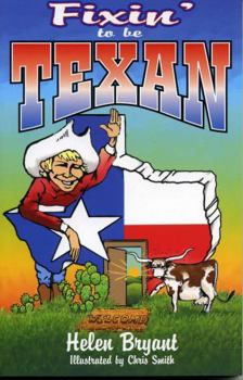 Paperback Fixin' to Be Texan Book