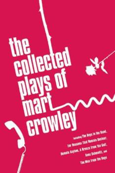 Paperback The Collected Plays of Mart Crowley Book