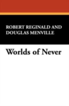 Paperback Worlds of Never Book