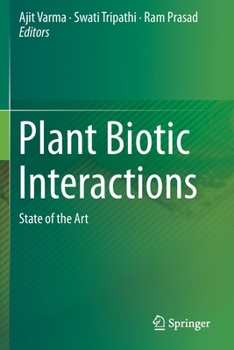 Paperback Plant Biotic Interactions: State of the Art Book