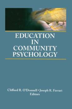 Paperback Education in Community Psychology: Models for Graduate and Undergraduate Programs Book