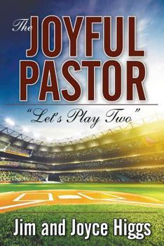 Paperback The Joyful Pastor: Let's Play Two Book