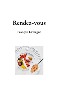 Paperback Rendez-vous [French] Book
