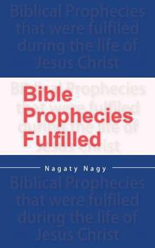 Paperback Bible Prophecies Fulfilled [Large Print] Book