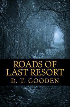 Paperback Roads of Last Resort Book