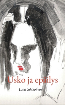 Paperback Usko ja epäilys [Finnish] Book