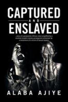 Paperback Captured and Enslaved Book