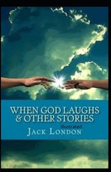 Paperback When God Laughs & Other Stories Illustrated Book