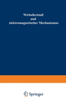 Paperback Wirbelkristall und elektromagnetischer Mechanismus [German] Book