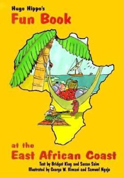 Paperback Hugo Hippo's Fun Book at the East Africa Coast Book