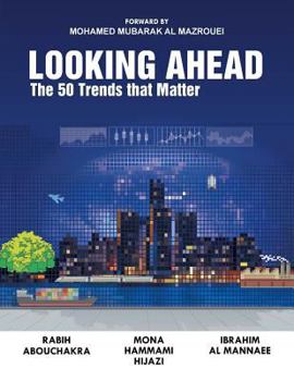 Paperback Looking Ahead: The 50 Trends That Matter Book