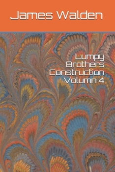 Paperback Lumpy Brothers Construction Volumn 4 Book