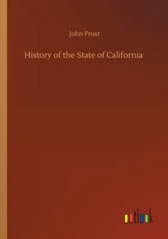 Paperback History of the State of California Book