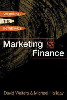 Hardcover Marketing & Finance: Working the Interface Book