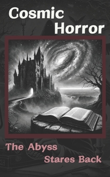 Paperback Cosmic Horror: The Abyss Stares Back Book