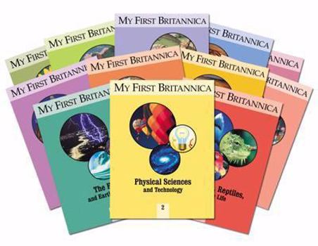 My First Britannica: A Captivating Reference Set for Children 6-11 Years (Encyclopaedia Britannica) - Book  of the My First Britannica